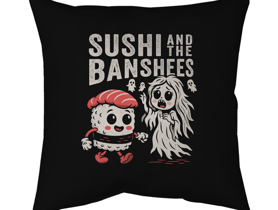 Sushi And The Banshees