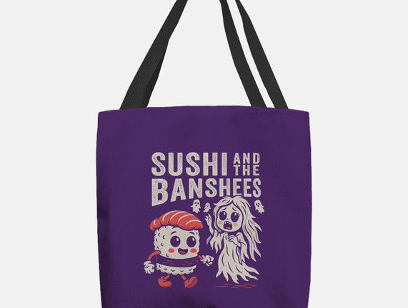 Sushi And The Banshees