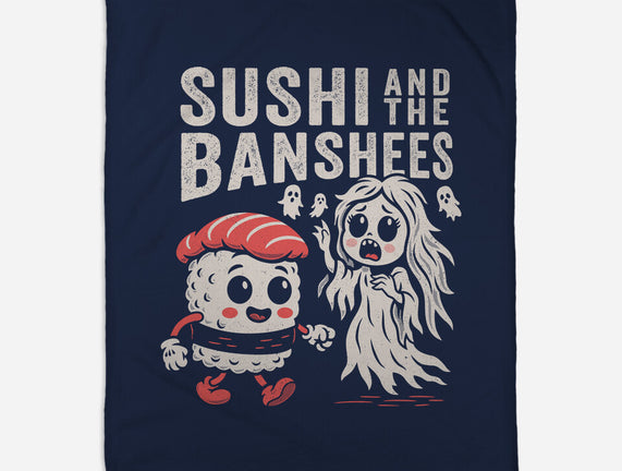Sushi And The Banshees