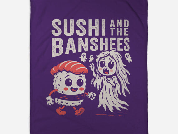 Sushi And The Banshees