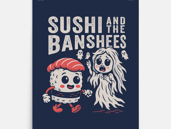 Sushi And The Banshees