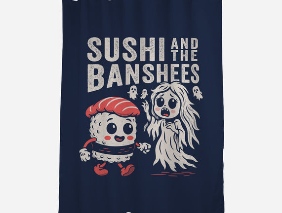 Sushi And The Banshees