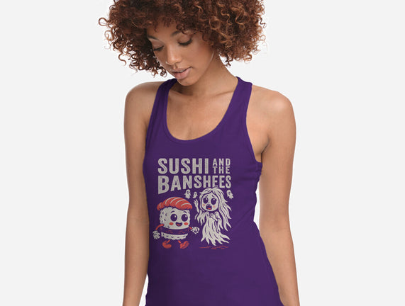 Sushi And The Banshees