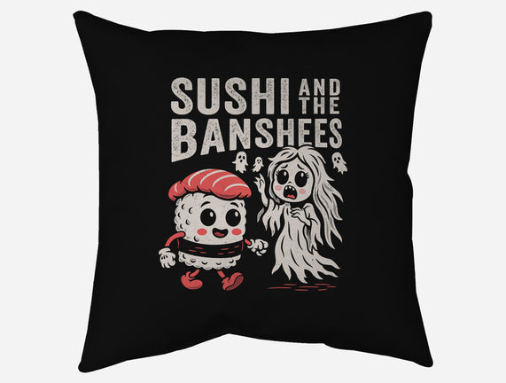 Sushi And The Banshees