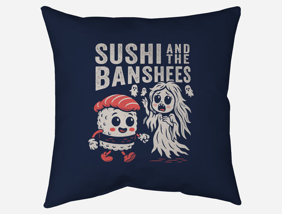 Sushi And The Banshees