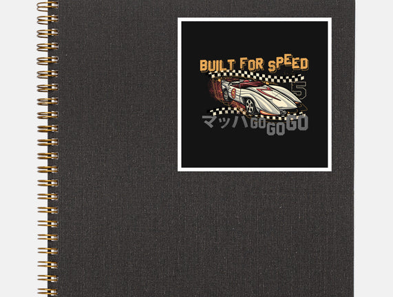 Built For Speed