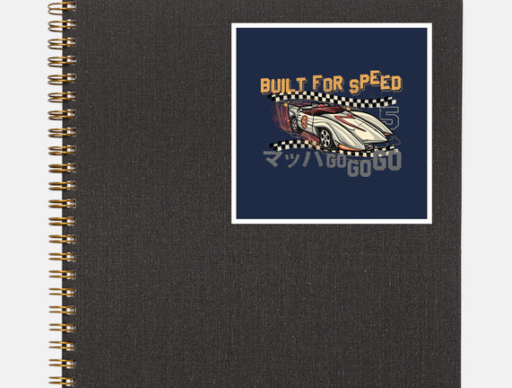 Built For Speed