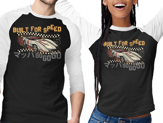Built For Speed
