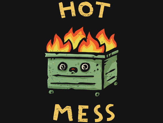 Flaming Hot Mess