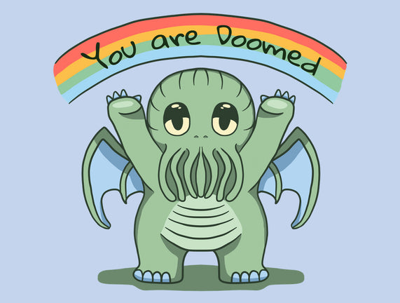 You Are Doomed
