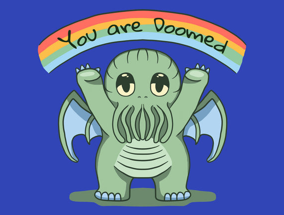 You Are Doomed