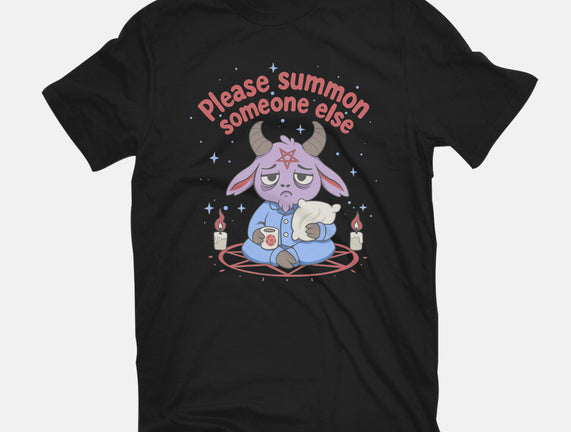 Please Summon Someone Else