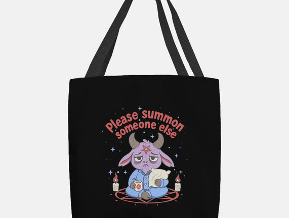 Please Summon Someone Else