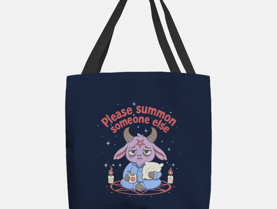 Please Summon Someone Else