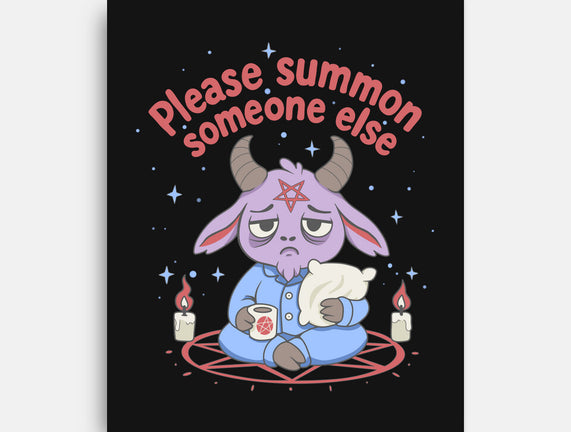 Please Summon Someone Else
