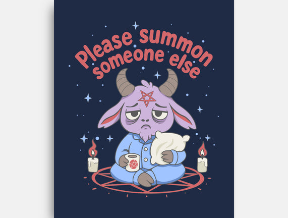 Please Summon Someone Else