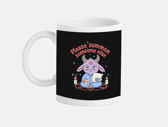 Please Summon Someone Else
