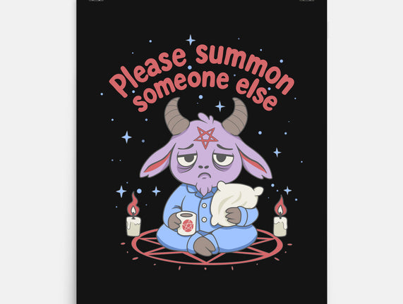 Please Summon Someone Else
