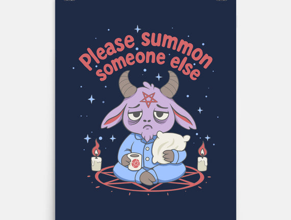 Please Summon Someone Else