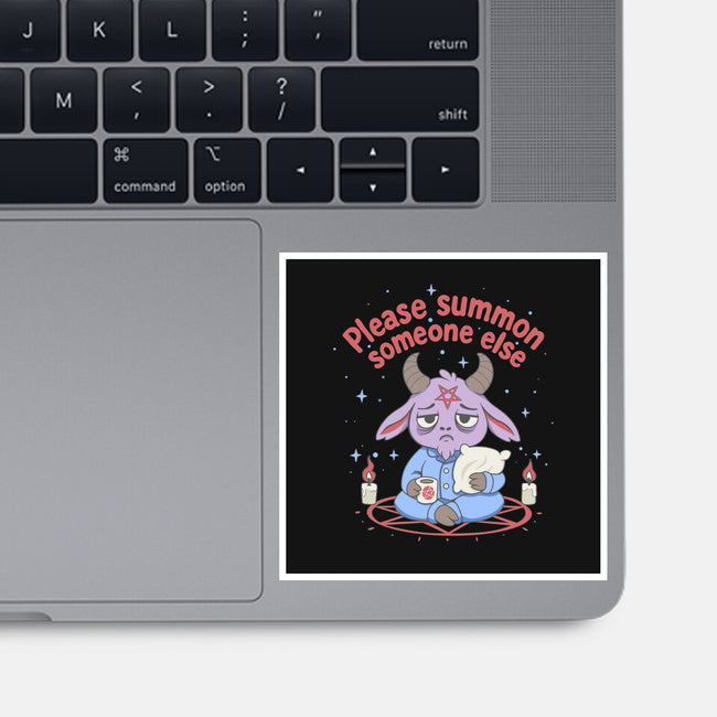 Please Summon Someone Else-None-Glossy-Sticker-Loobs