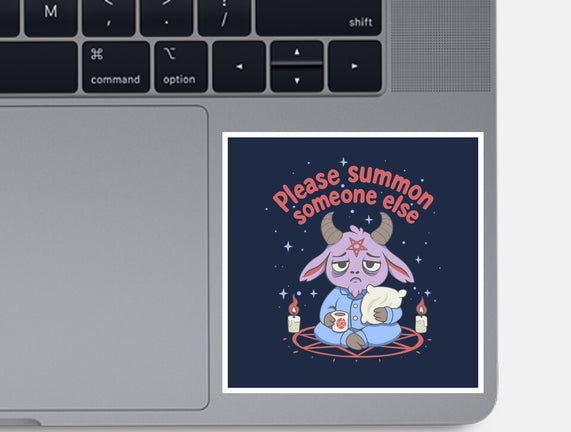 Please Summon Someone Else