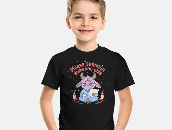 Please Summon Someone Else
