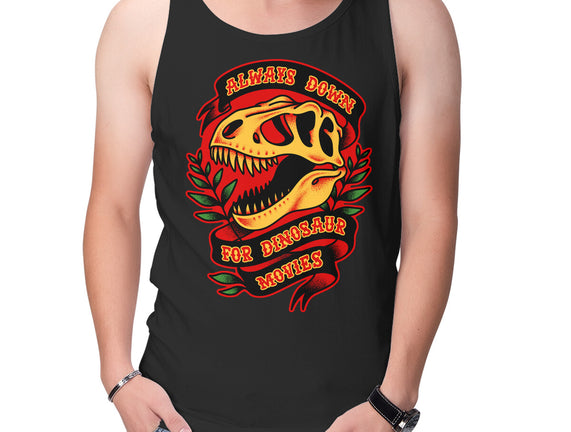 Always Down For Dino Movies