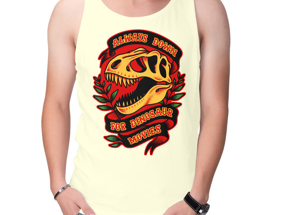 Always Down For Dino Movies