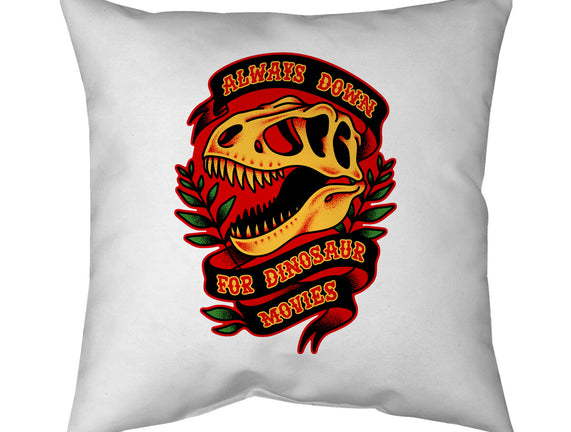 Always Down For Dino Movies
