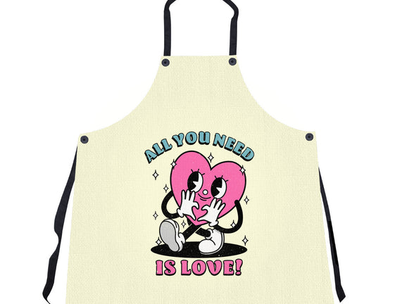 All You Need Is Love