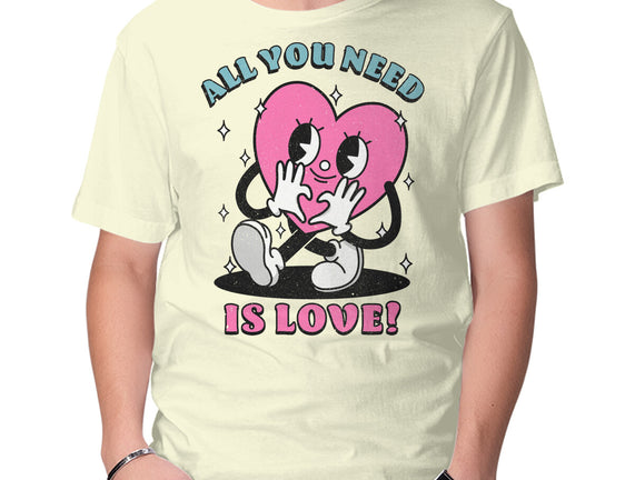 All You Need Is Love