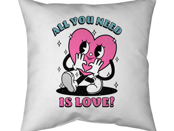 All You Need Is Love