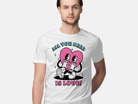 All You Need Is Love