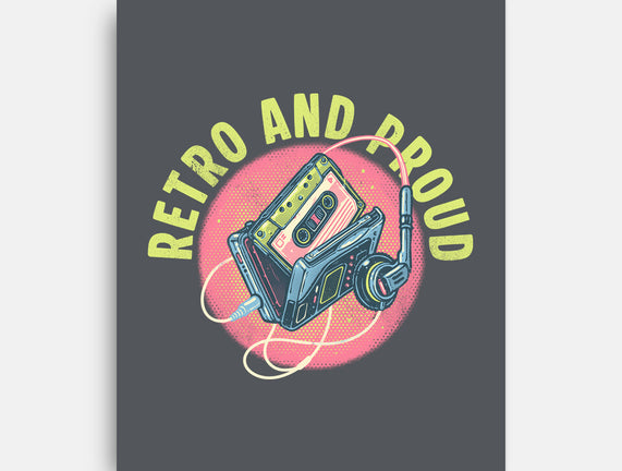 Retro And Proud