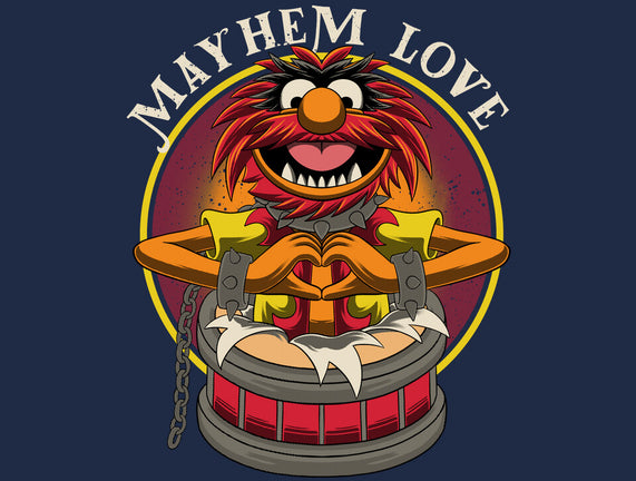 Mayhem Love