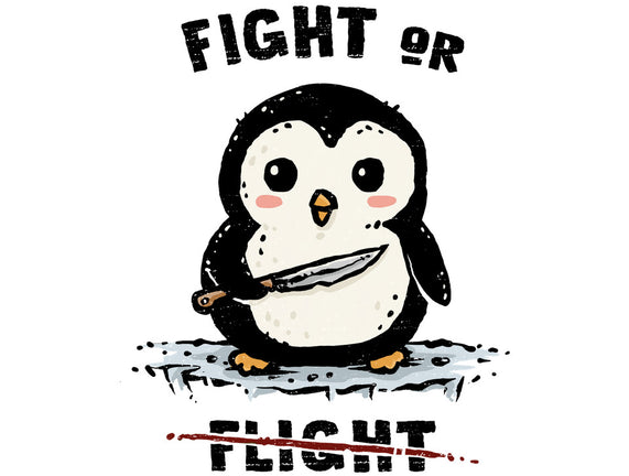 Fight Or Flight