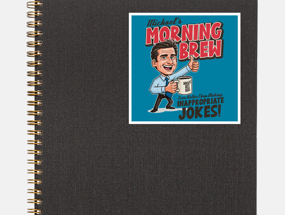 Michael's Morning Brew