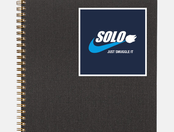 Solo Just Smuggle It