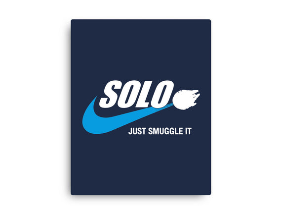 Solo Just Smuggle It