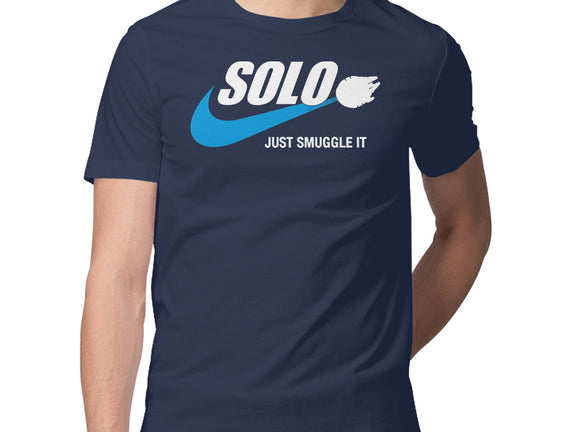 Solo Just Smuggle It