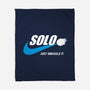 Solo Just Smuggle It-None-Fleece-Blanket-Immortalized