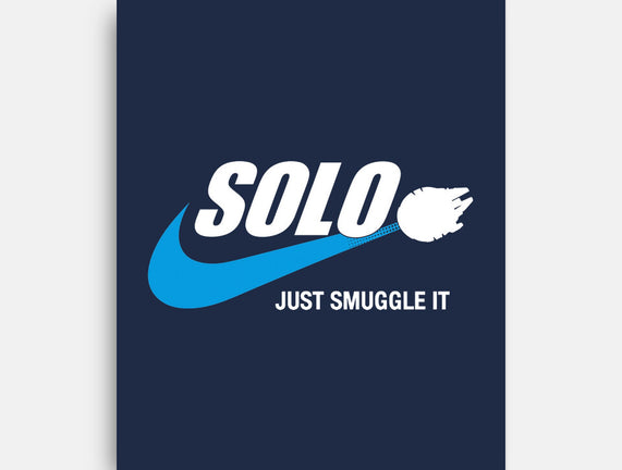 Solo Just Smuggle It