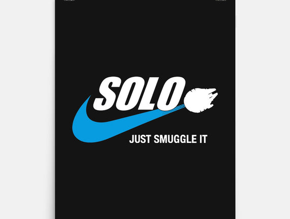 Solo Just Smuggle It