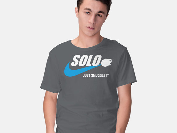 Solo Just Smuggle It
