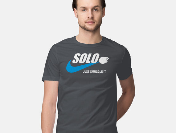 Solo Just Smuggle It