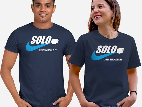 Solo Just Smuggle It