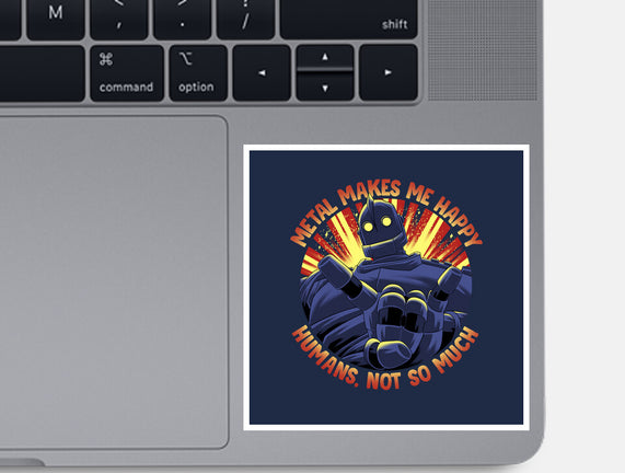 Metal Makes Me Happy