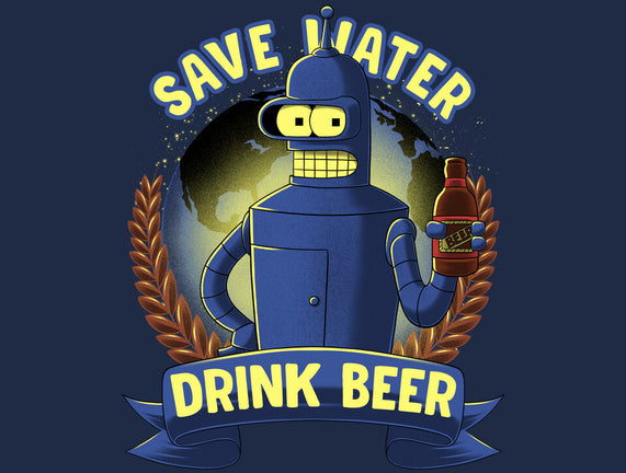 Drink Beer And Save Water