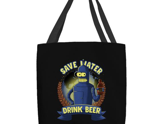 Drink Beer And Save Water