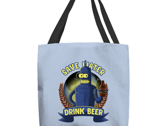 Drink Beer And Save Water